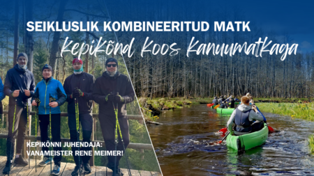 Kepikõnnimatk kanuumatkaga